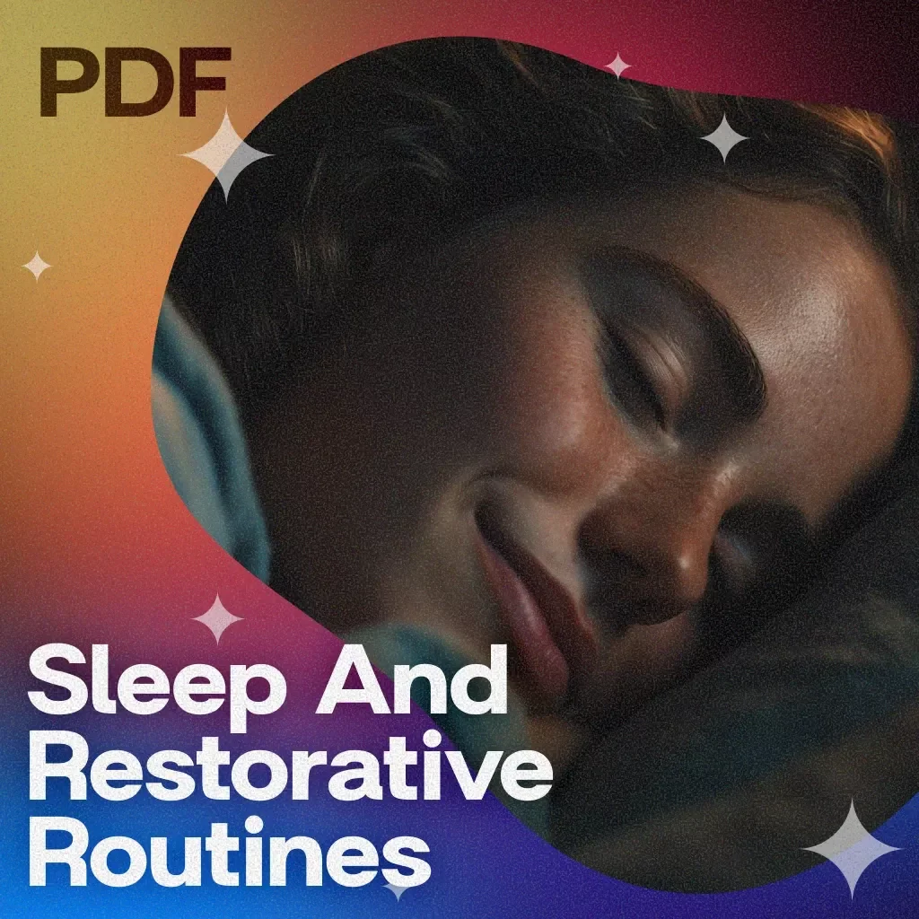 Mindset for Sleep And Restorative Routines | Digital Sleep Guide, eBook, Bedtime Checklist, Sleep Mindset Journal, Rest & Relaxation Rituals