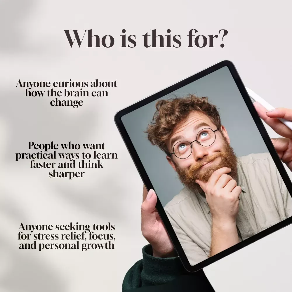 The Beginner’s Neuroplasticity Guide | Digital Download Brain Training eBook for Personal Growth, Mindfulness, Mental Health & Cognitive Flexibility