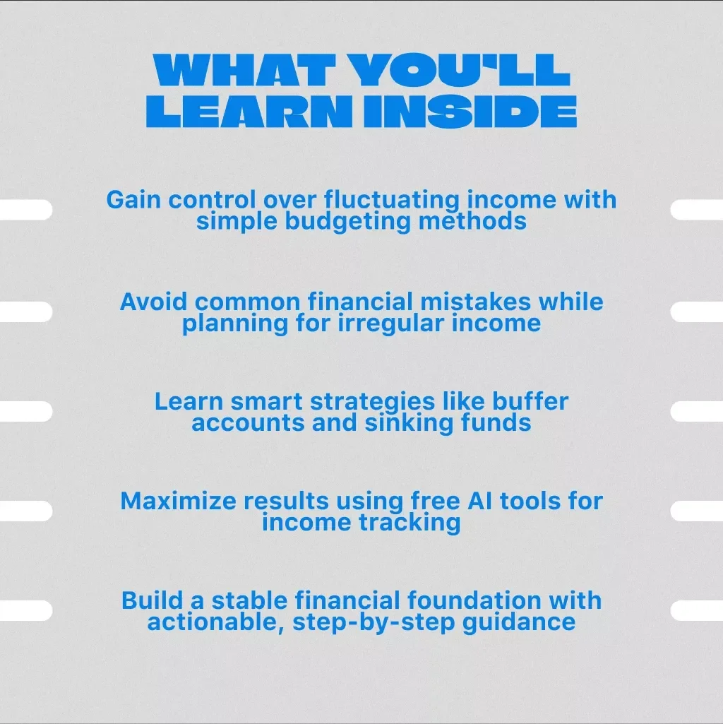 Budgeting for Irregular Income Step By Step Guide: Practical Solutions for Freelancers & Creatives