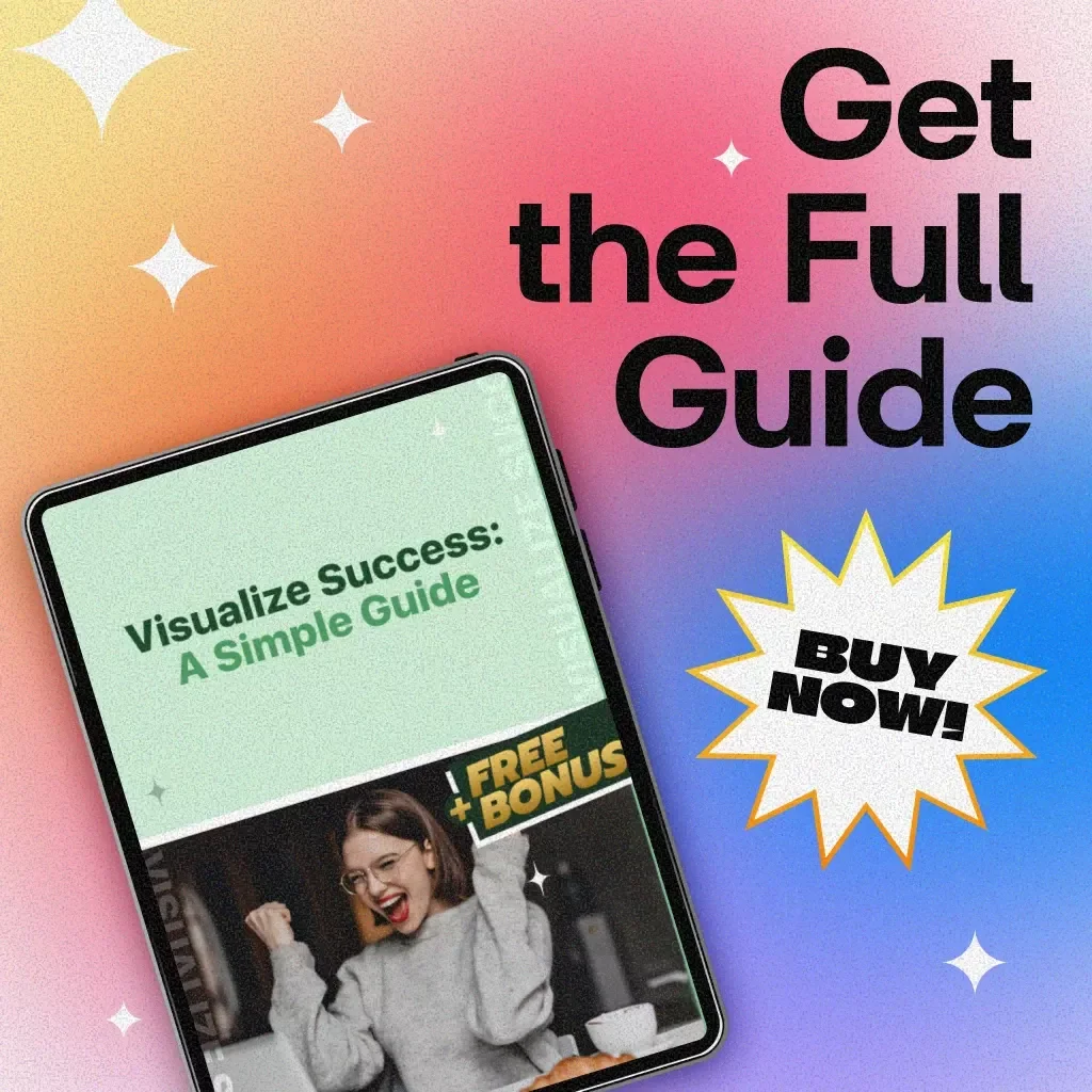 Visualize Success: A Simple Guide | Digital Download for Goal Setting, Law of Attraction, Manifestation, and Personal Growth