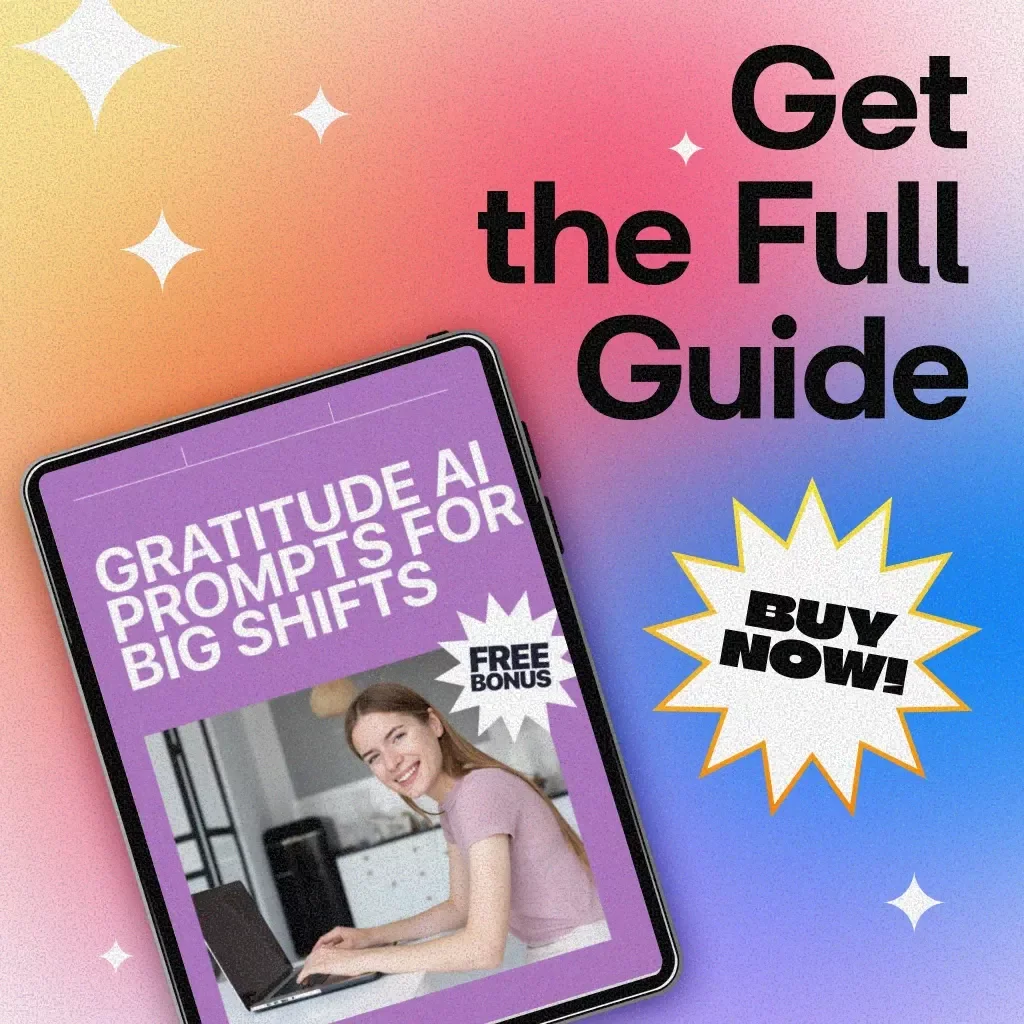 Gratitude AI Prompts for Big Shifts | Digital Download Guide for Mindfulness, Journaling, and Personal Growth