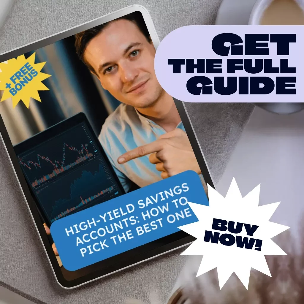 High-Yield Savings Accounts: How to Pick the Best One | Digital Guide, eBook, Checklist for Choosing the Best High-Yield Savings Account, Interest Rates, APY, Bank Fees & AI Tools