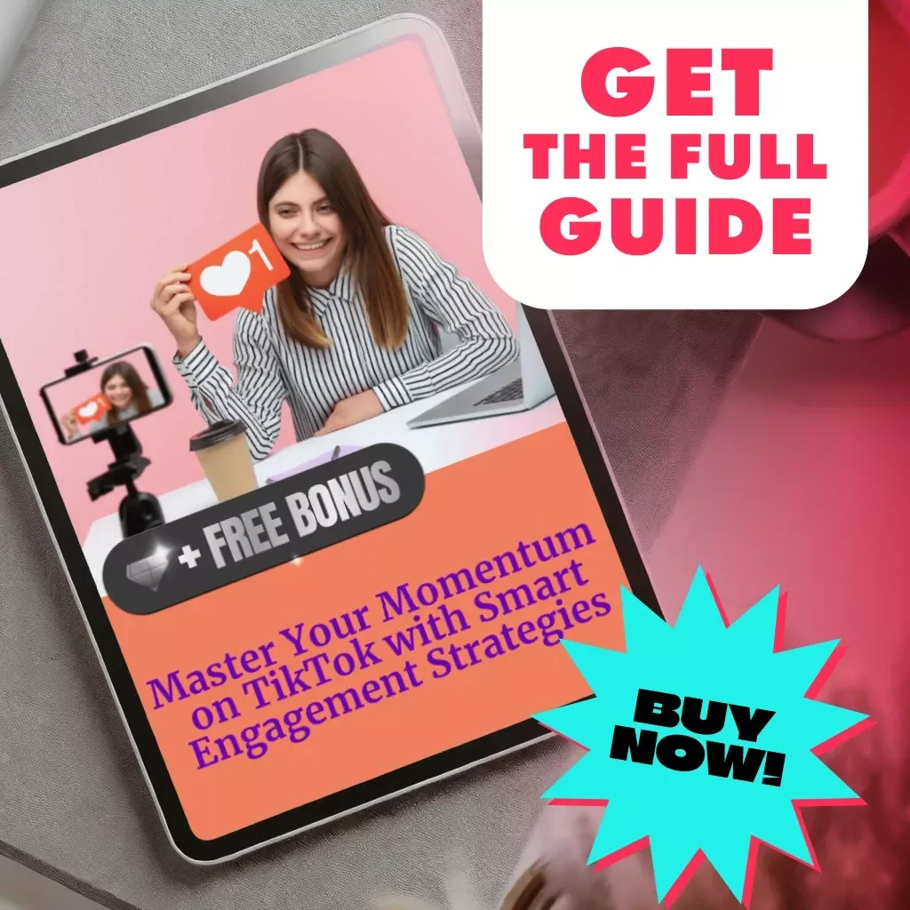 Master Your Momentum on TikTok with Smart Engagement Strategies | Digital Guide for Creators | TikTok Engagement Analytics Growth eBook