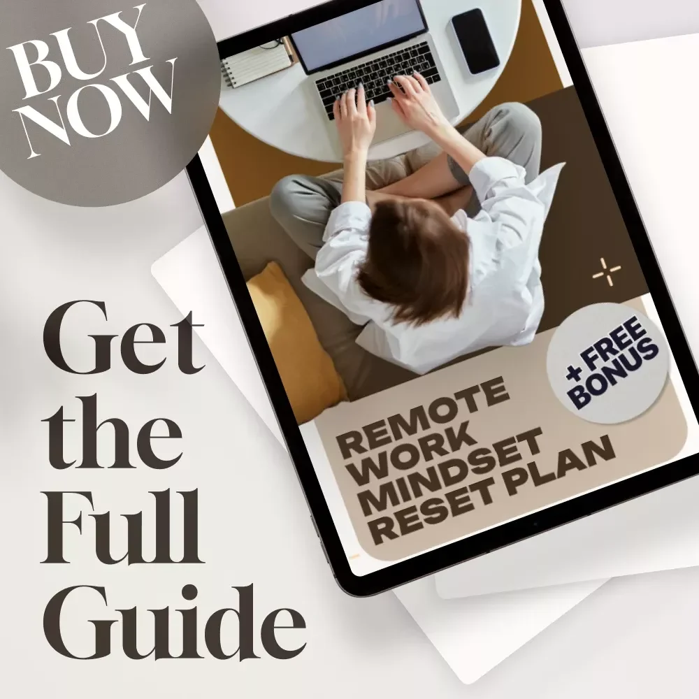 Remote Work Mindset Reset Plan | Digital Download Guide for Productivity, Focus, and Remote Work Success | eBook & Checklist for Remote Workers, Freelancers, and Entrepreneurs