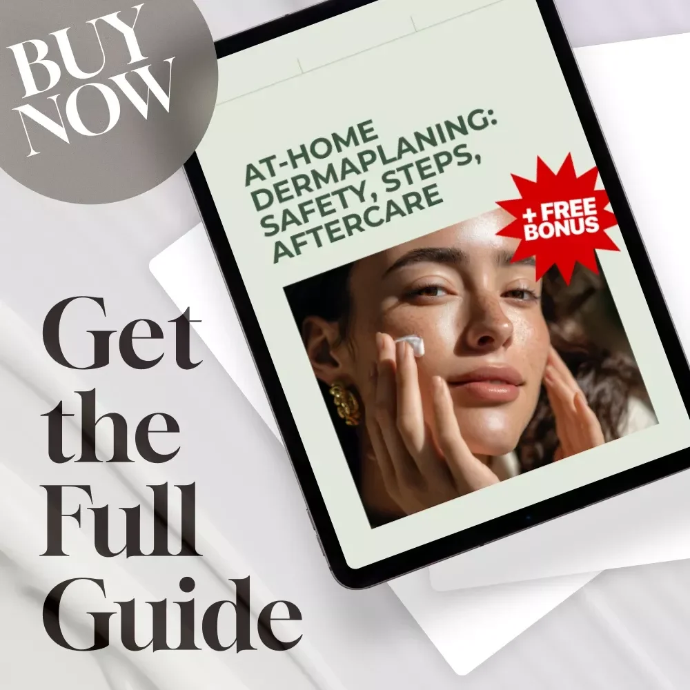 At-Home Dermaplaning: Safety, Steps, Aftercare | Digital Guide for Smooth Skin, Glow, Post-Care & Skincare Routine