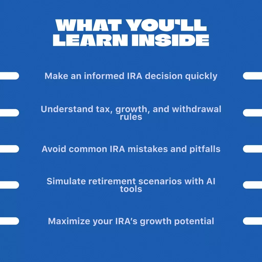 Roth vs Traditional IRA Guide: Choose the Best Option in Just 10 Minutes – Easy-to-Follow eBook