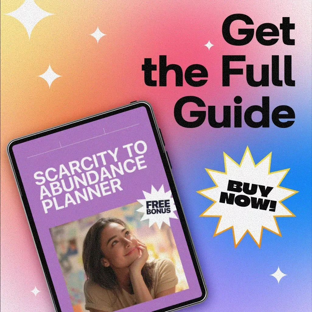 Scarcity to Abundance Planner | Digital Mindset Shift Guide | eBook for Personal Growth, Success & Abundance Lifestyle