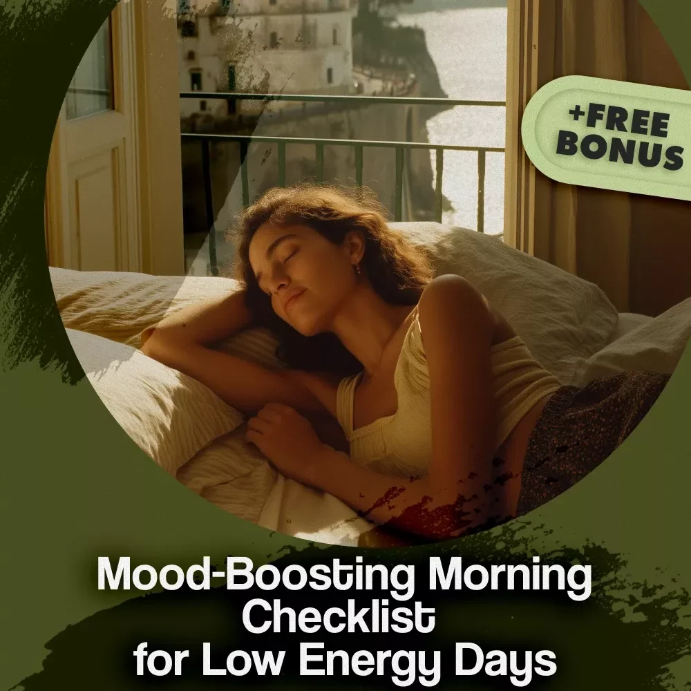 Mood-Boosting Morning Checklist for Low Energy Days | Printable Digital Download | Self-Care, Mental Health, Wellness, Morning Routine Guide, Productivity eBook