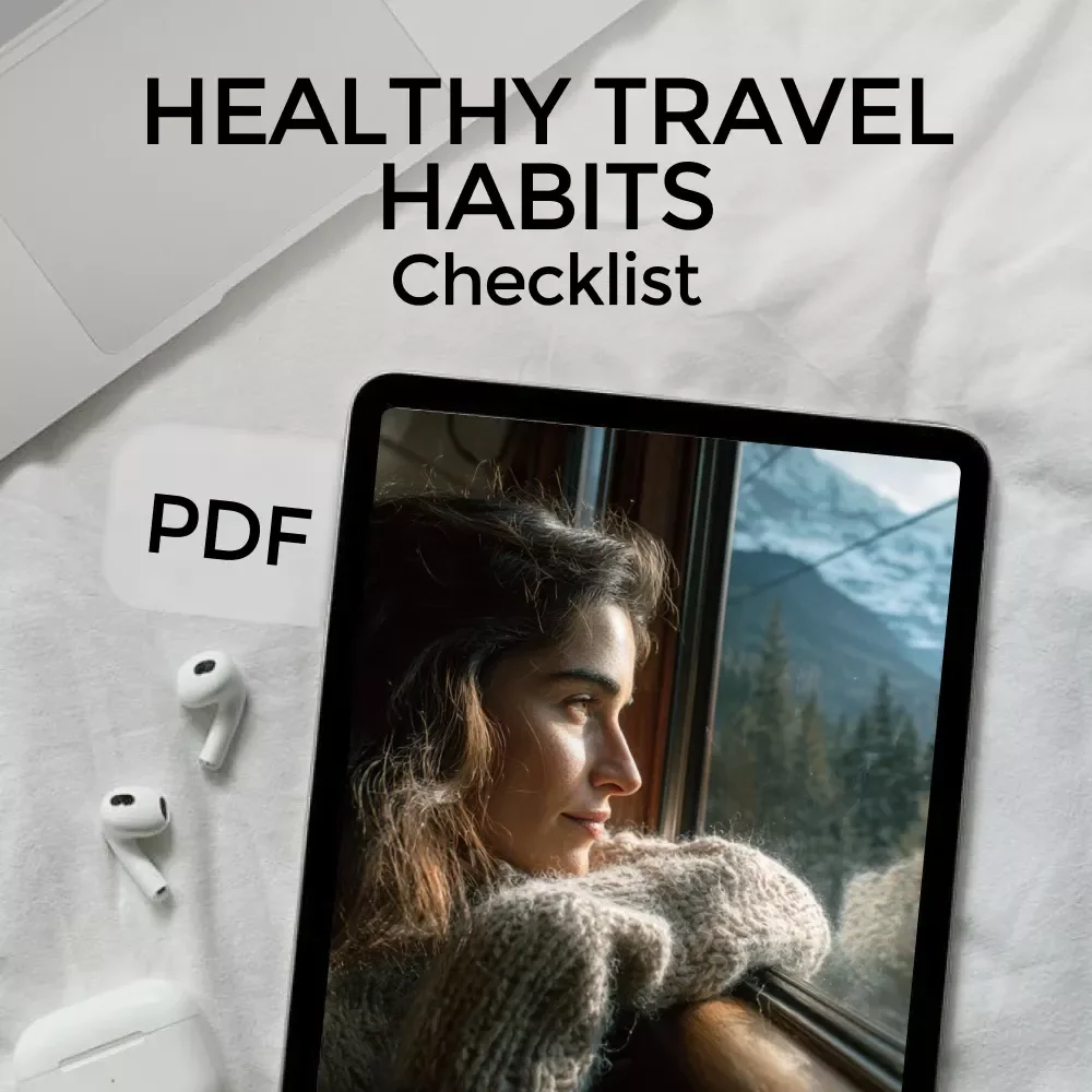 Healthy Travel Habits That Stick Checklist | Digital Download Wellness Guide for Travelers | Printable eBook for Staying Healthy on the Go