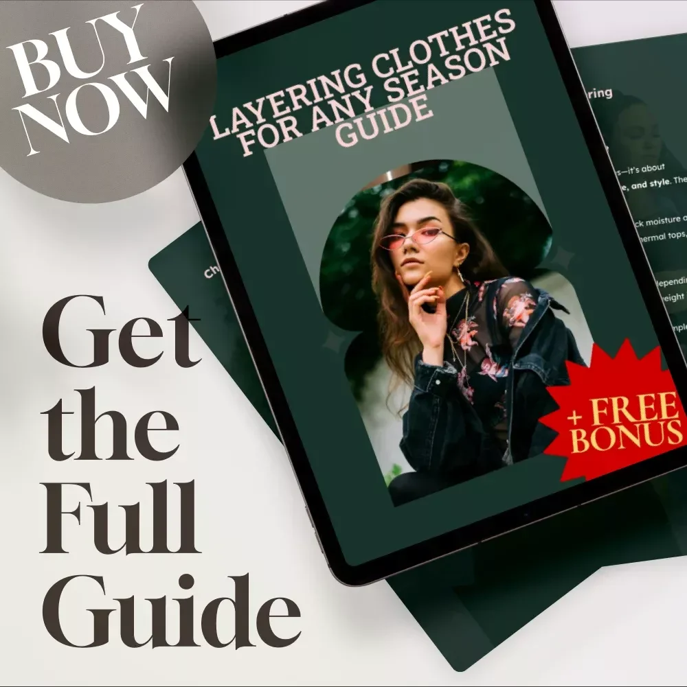 Layering Clothes for Any Season Guide – Digital Download for Style, Outfit Planning & AI Fashion Tips