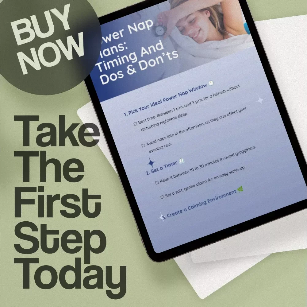 Power Nap Plans: Timing and Dos & Don’ts | Digital Download Checklist for Better Sleep, Productivity & Energy Boost