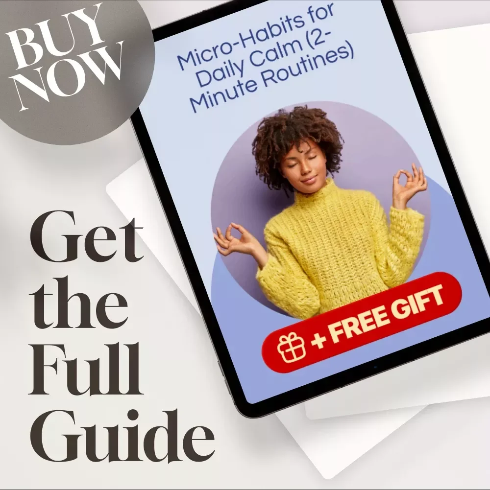 Micro-Habits for Daily Calm (2-Minute Routines) | Stress Relief Guide, Mindfulness eBook, Digital Download for Relaxation & Self-Care