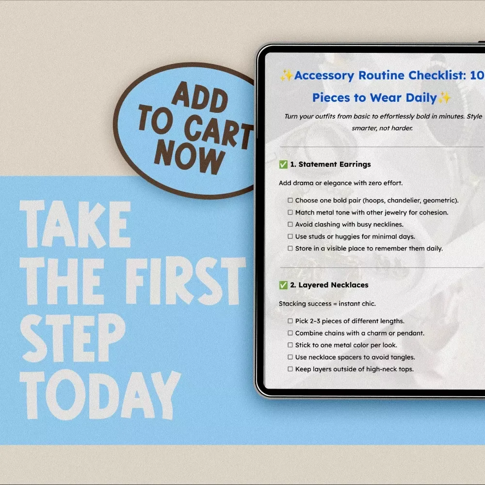 Accessory Routine Checklist: 10 Pieces to Wear Daily | Digital Download Style Guide, Fashion eBook, Capsule Wardrobe Jewelry & Accessory Essentials