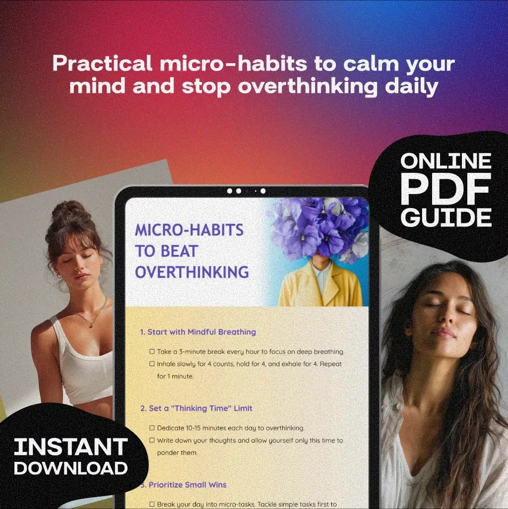Micro-Habits to Beat Overthinking | Printable Checklist | Mindfulness, Productivity, Self-Care Digital Download