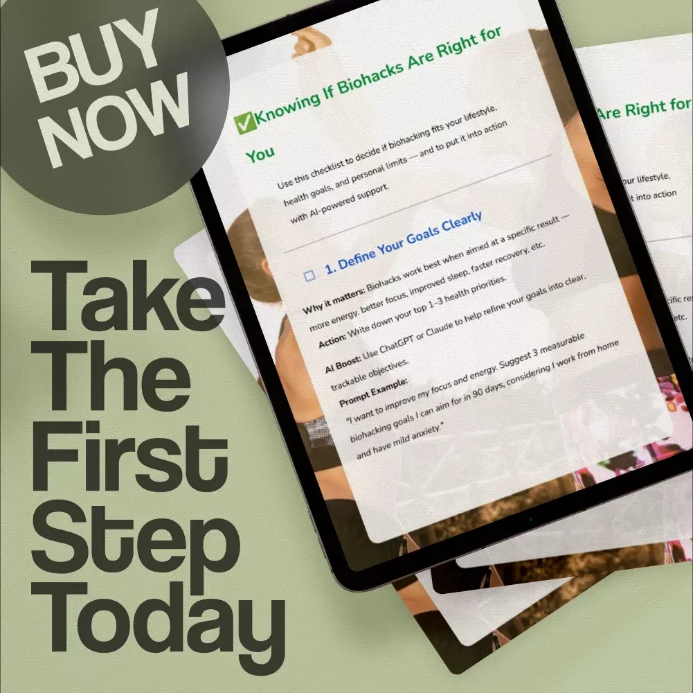 Knowing If Biohacks Are Right for You – Digital Checklist for Smart, Safe Biohacking Decisions