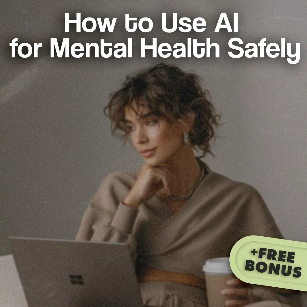How to Use AI for Mental Health Safely | Digital Download Guide for Emotional Wellbeing, Stress Relief & AI Wellness Tools