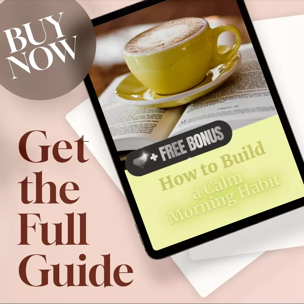 How to Build a Calm Morning Habit | Digital Guide for Stress-Free Routines, Morning Rituals, Mindful Starts, and Peaceful Productivity