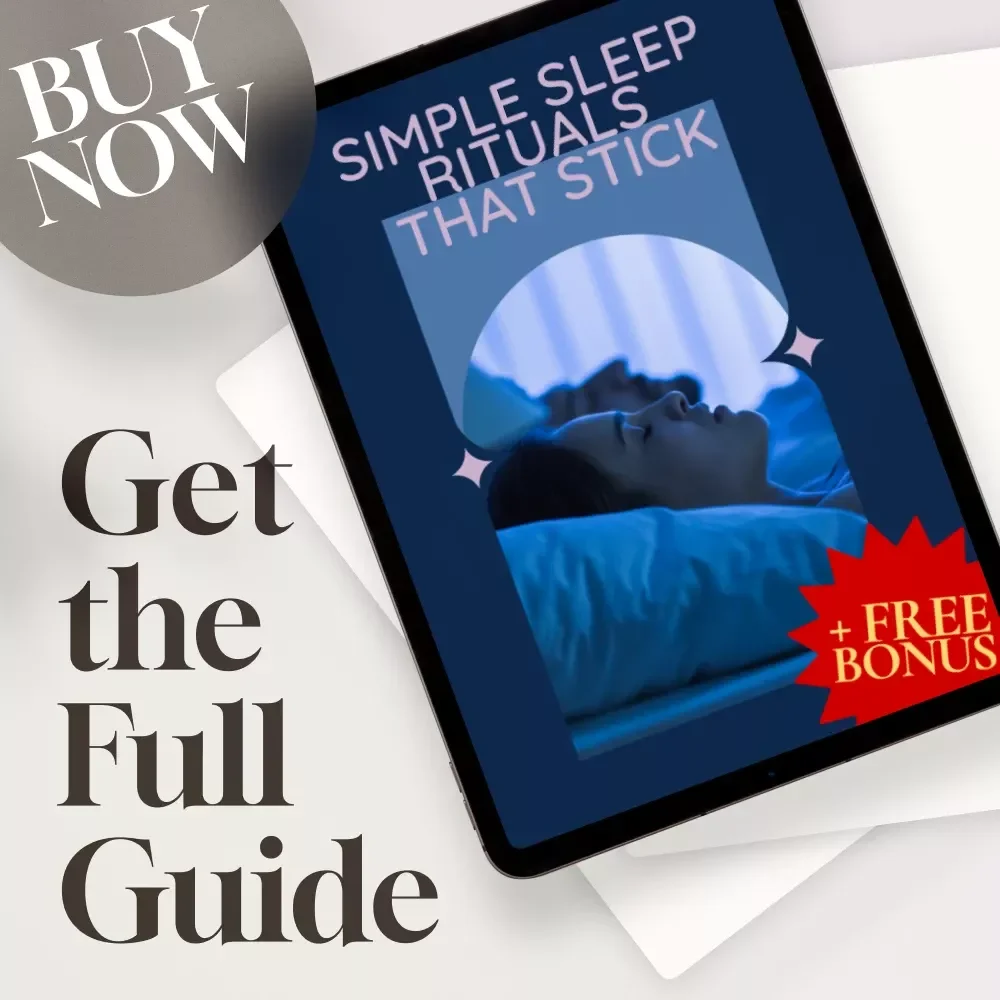 Simple Sleep Rituals That Stick | Digital Guide for Better Rest, Bedtime Routine, and Relaxation | eBook, Checklist & AI Prompts for Healthy Sleep