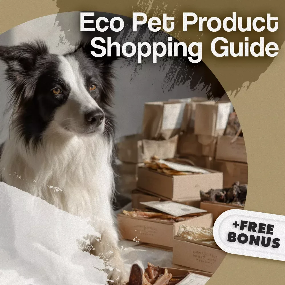 Eco Pet Product Shopping Guide | Digital Download | Sustainable & Eco-Friendly Pet Care eBook for Conscious Pet Owners