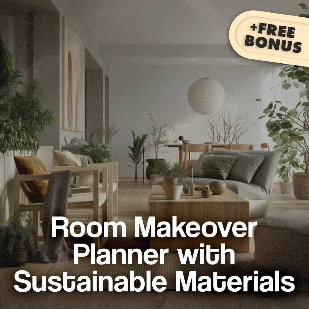 Room Makeover Planner with Sustainable Materials | Eco-Friendly Home Design Guide | Digital Download eBook & Checklist for Green Living