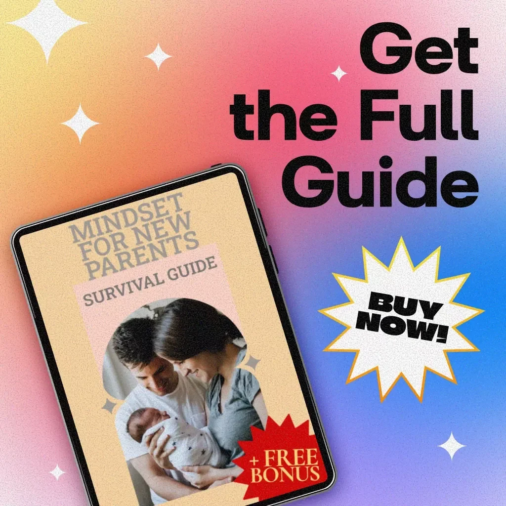 Mindset for New Parents Survival Guide | Digital Parenting Guide, eBook & Checklist for Stress Relief, Self-Care, AI Tools & Time Management