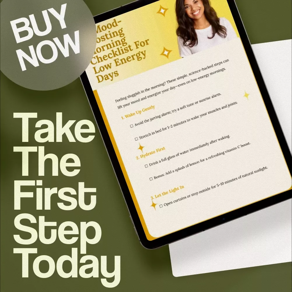 Mood-Boosting Morning Checklist for Low Energy Days | Printable Digital Download | Self-Care, Mental Health, Wellness, Morning Routine Guide, Productivity eBook