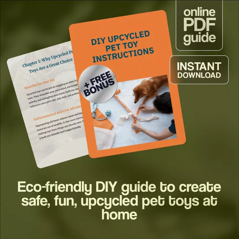 DIY Upcycled Pet Toy Instructions | Eco-Friendly Pet Guide | Digital Download eBook for Dog & Cat Owners | Sustainable Pet Care Checklist