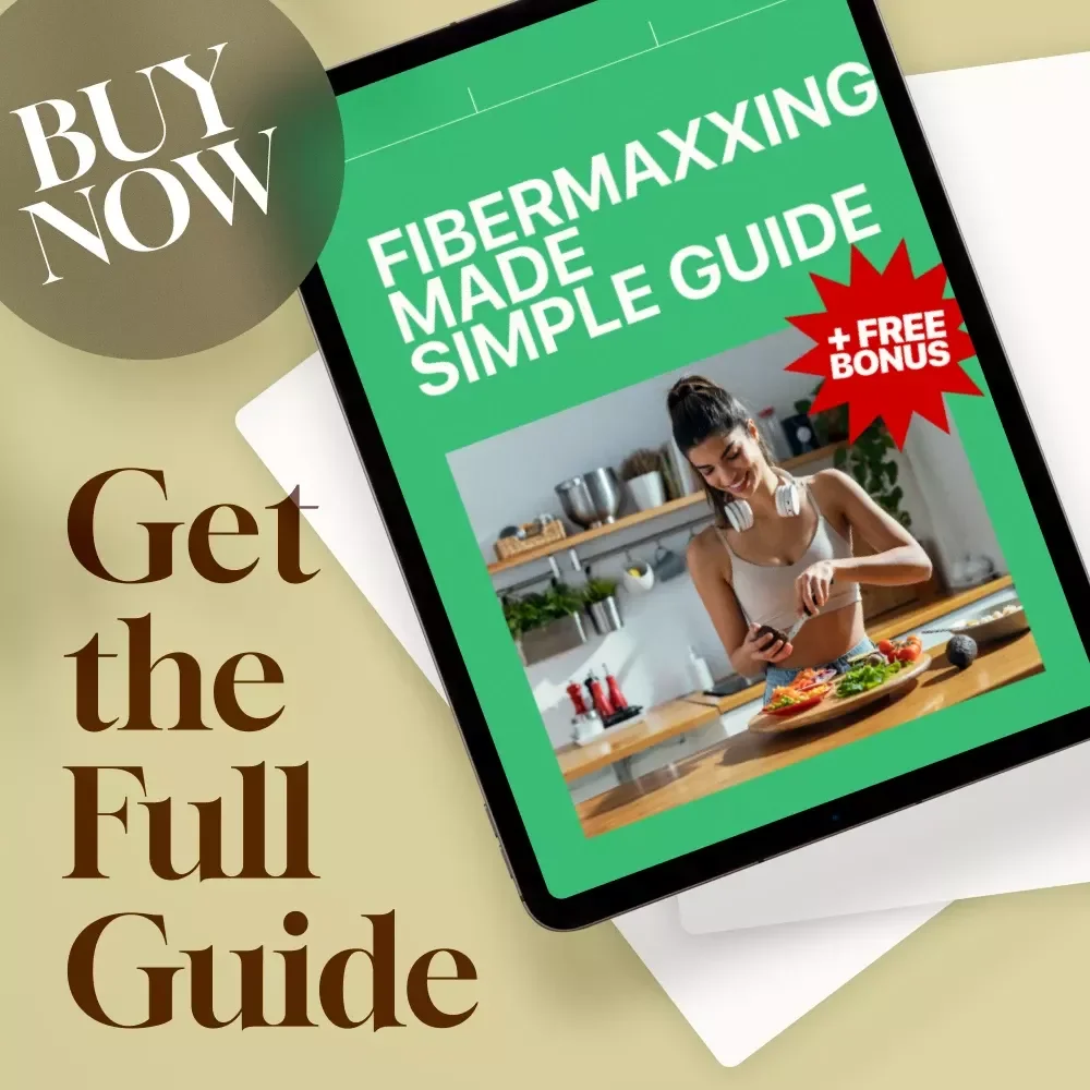 Fibermaxxing Made Simple Guide | High-Fiber Lifestyle eBook | Gut Health Digital Download | Nutrition Checklist & Meal Ideas for Easy Fiber Boost