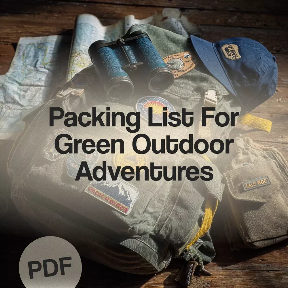 Packing List for Green Outdoor Adventures | Eco-Friendly Travel Guide | Sustainable Hiking & Camping Digital Download