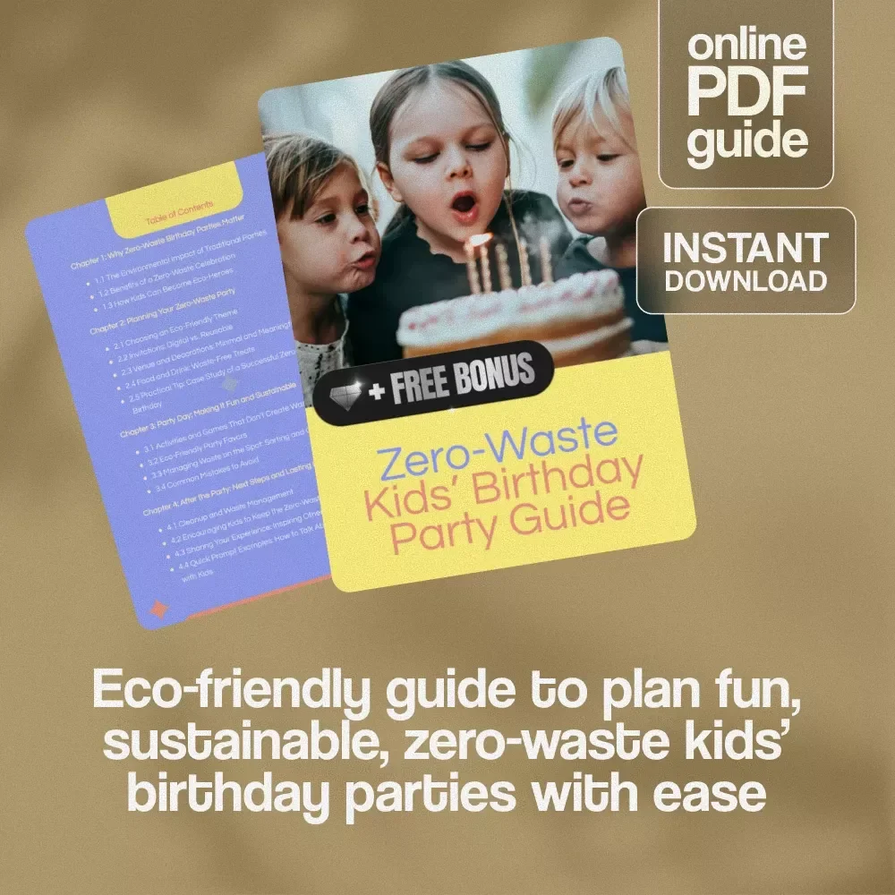 Zero-Waste Kids’ Birthday Party Guide | Eco-Friendly Party Planning eBook | Digital Download Sustainable Checklist