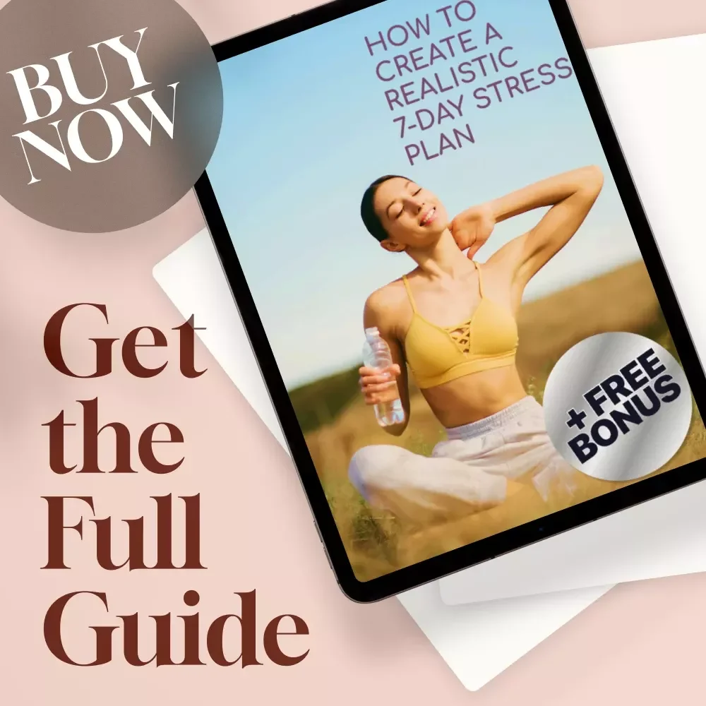 How to Create a Realistic 7-Day Stress Plan | Digital Stress Management Guide, Mindfulness eBook & Checklist for Anxiety Relief and Self-Care (Instant Download)