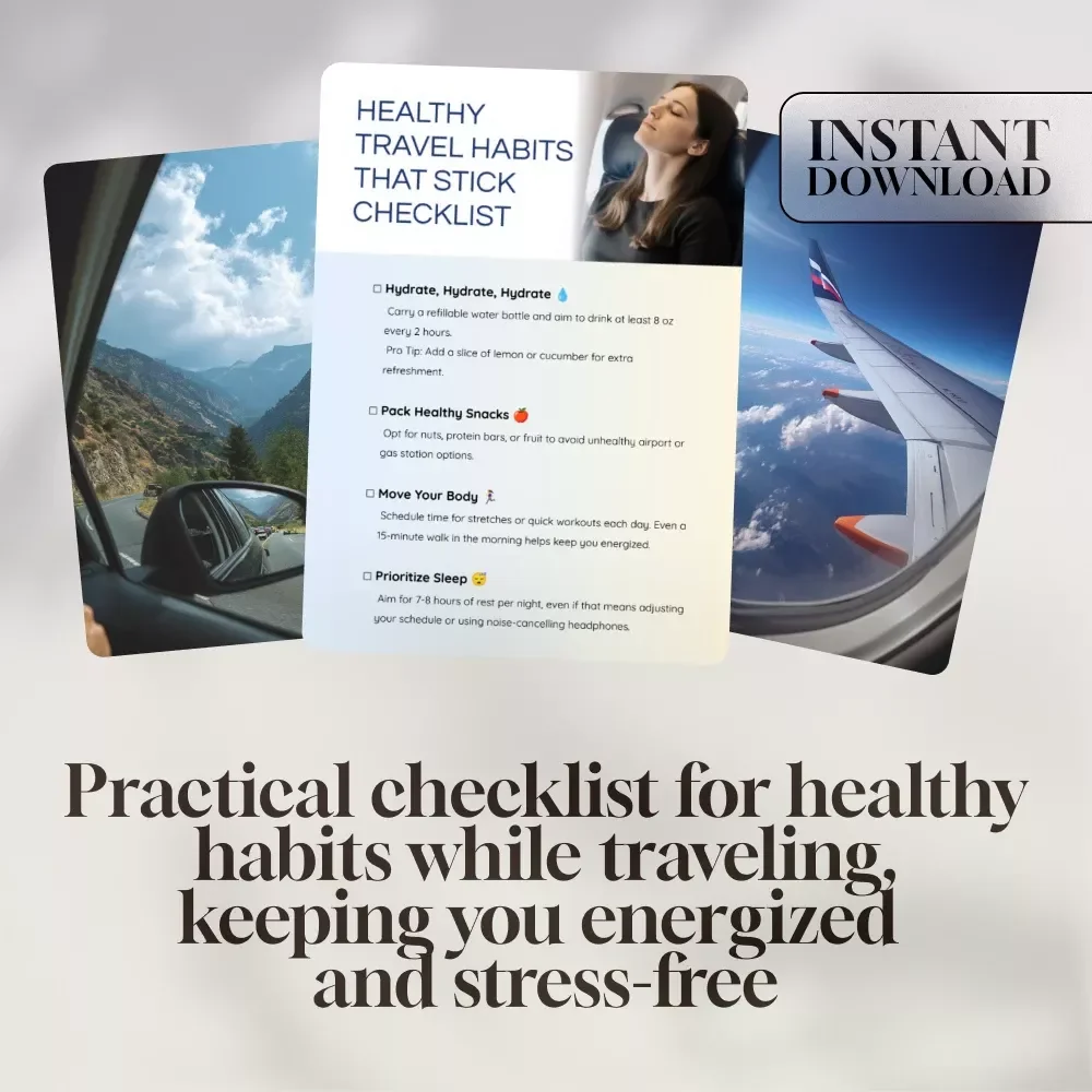 Healthy Travel Habits That Stick Checklist | Digital Download Wellness Guide for Travelers | Printable eBook for Staying Healthy on the Go