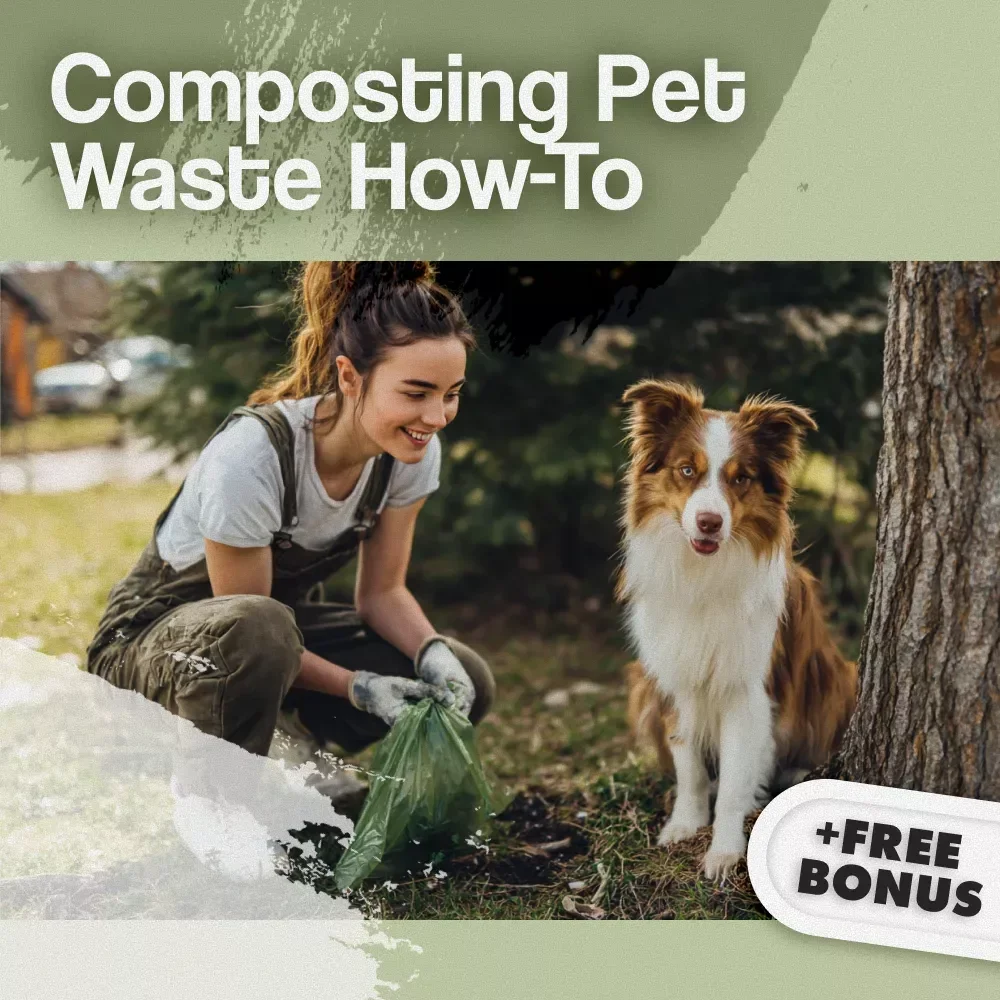 Composting Pet Waste How-To | Digital Guide for Eco-Friendly Pet Owners | Safe Pet Waste Composting eBook & Backyard Composting Tips
