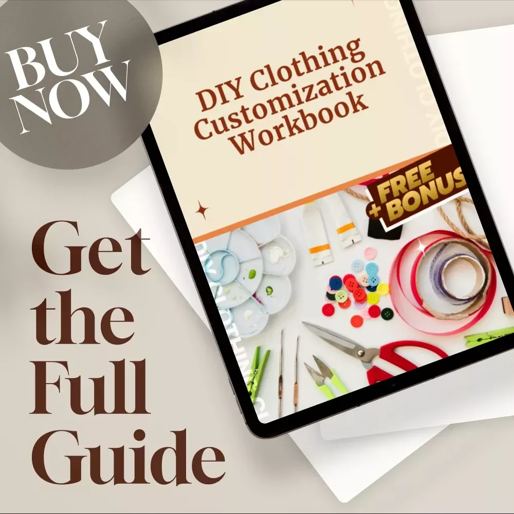 DIY Clothing Customization Workbook | Digital Guide for Beginners | eBook on Personal Style, Wardrobe Transformation, AI Design Prompts, and Sustainable Fashion