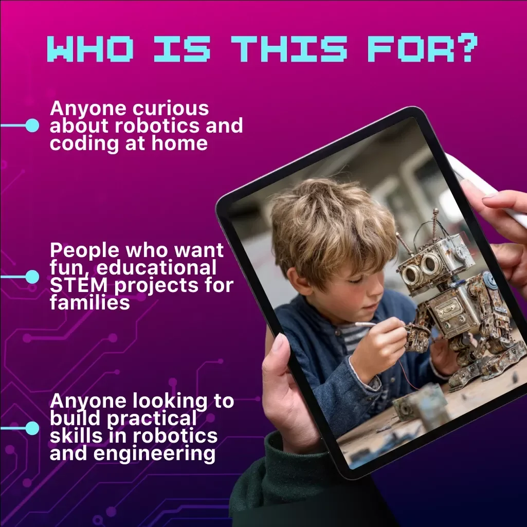 Home Robotics Projects for All Ages | Digital Download Guide | Beginner to Advanced Robotics eBook with DIY Robot Projects, Sensors, Coding & Family STEM Learning