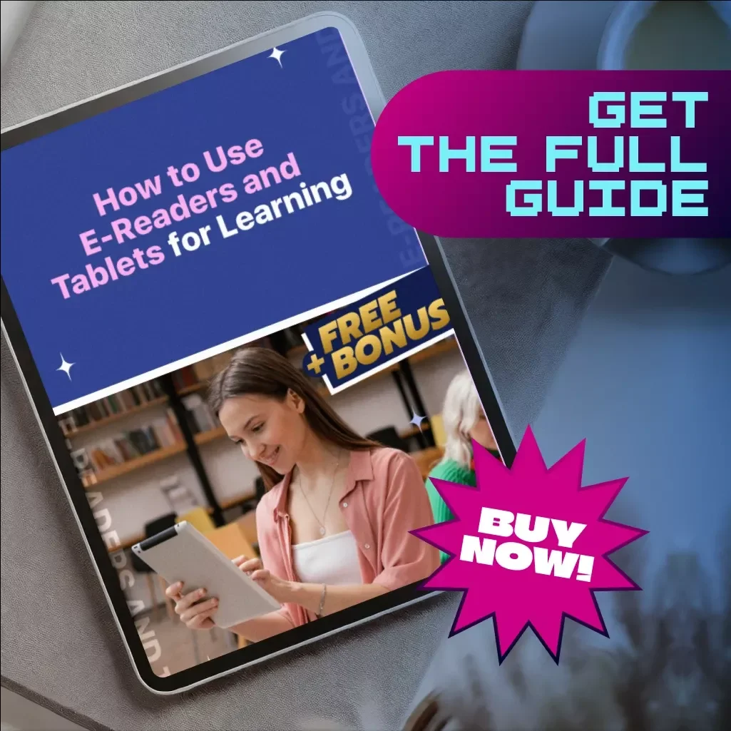 How to Use E-Readers and Tablets for Learning | Digital Guide | eBook for Students, Teachers & Lifelong Learners