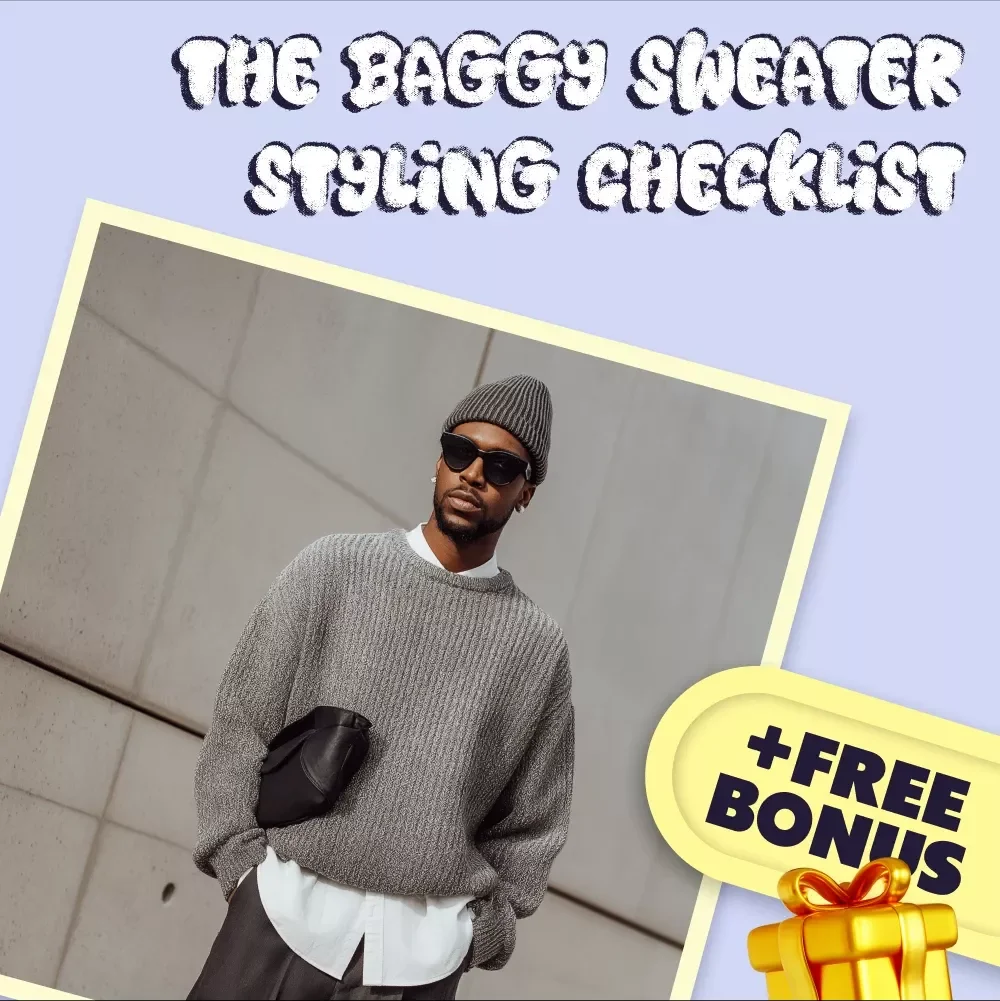 The Baggy Sweater Styling Checklist | How to Style Baggy Sweaters | Outfit Ideas & Fashion Tips Digital Download