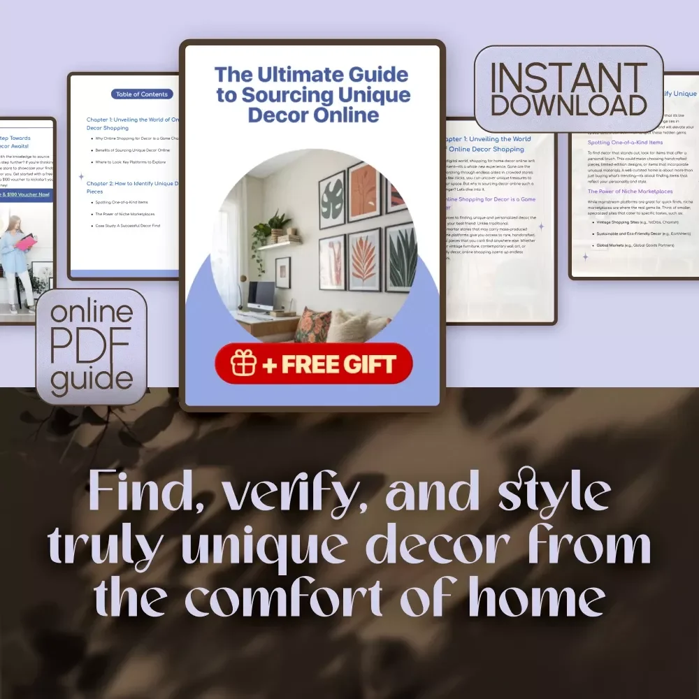 The Ultimate Guide to Sourcing Unique Decor Online | Digital Download eBook for Interior Styling, Home Design Inspiration & One-of-a-Kind Finds
