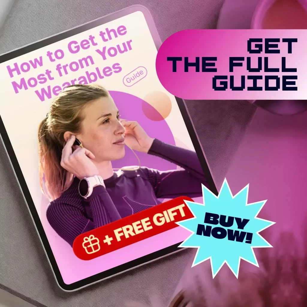 How to Get the Most from Your Wearables | Digital Guide for Fitness Trackers, Smartwatches & More | Instant Download eBook for Beginners & Enthusiasts | KEYWORDS