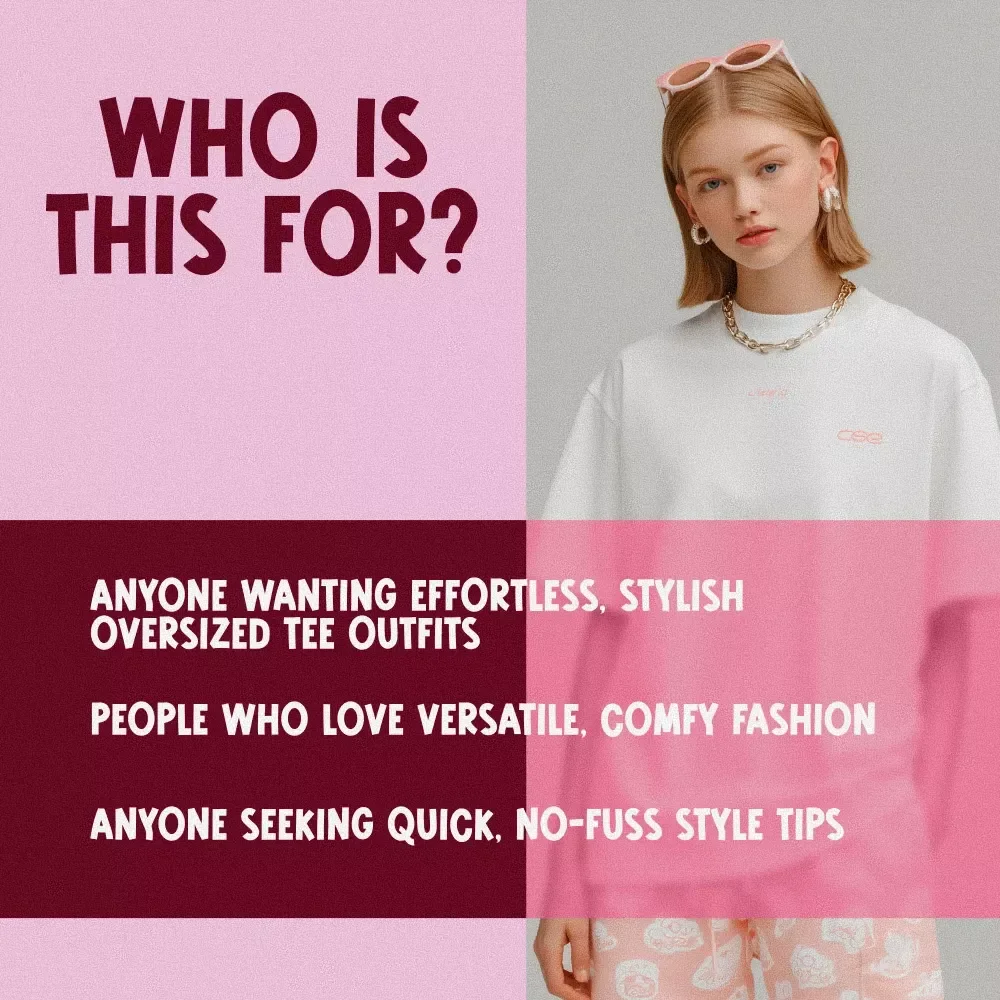 How to Wear an Oversized T-Shirt: Your Easy Style Checklist | Digital Download Fashion Guide & Outfit Styling Tips