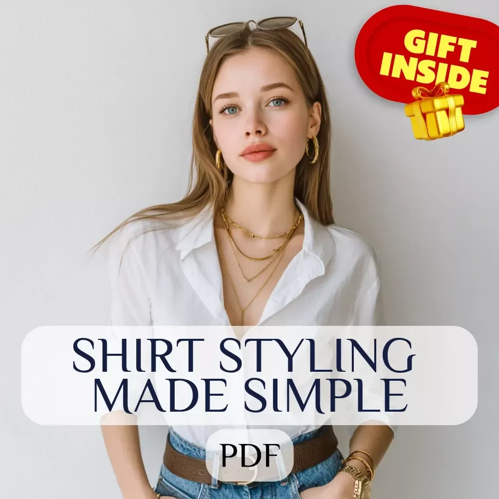 Shirt Styling Made Simple: Your Ultimate Go-To Checklist | Digital Download Guide for How to Style a Shirt, Outfit Pairing, and Accessorizing Tips