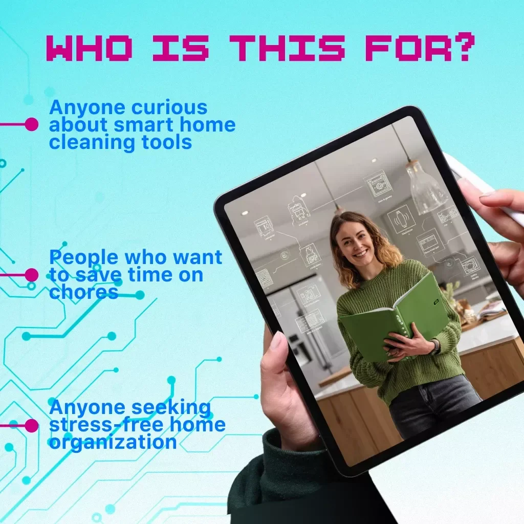 Using Tech to Simplify Chores Guide | Smart Cleaning, Automated Household Tools, Digital eBook for Effortless Living