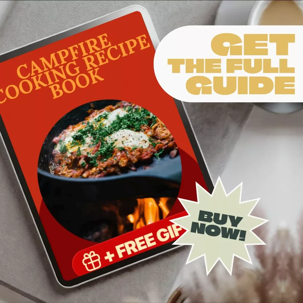 Campfire Cooking Recipe Book | Printable Digital Guide for Outdoor Cooking, Camping Meals, & Easy Campfire Recipes