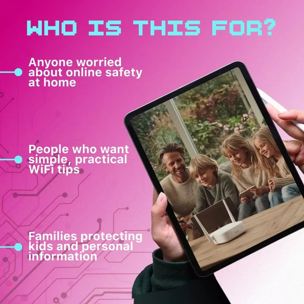 Home WiFi Security Essentials | Digital Guide for Protecting Your Wireless Network | Secure Home Internet, Password Protection & Cybersecurity Tips