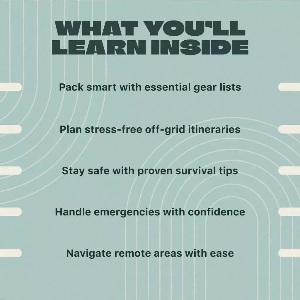 Off-Grid Travel Preparation Guide | Digital Survival & Adventure Planning eBook | Essential Gear, Safety, and Itinerary Tips for Off-Grid Journeys