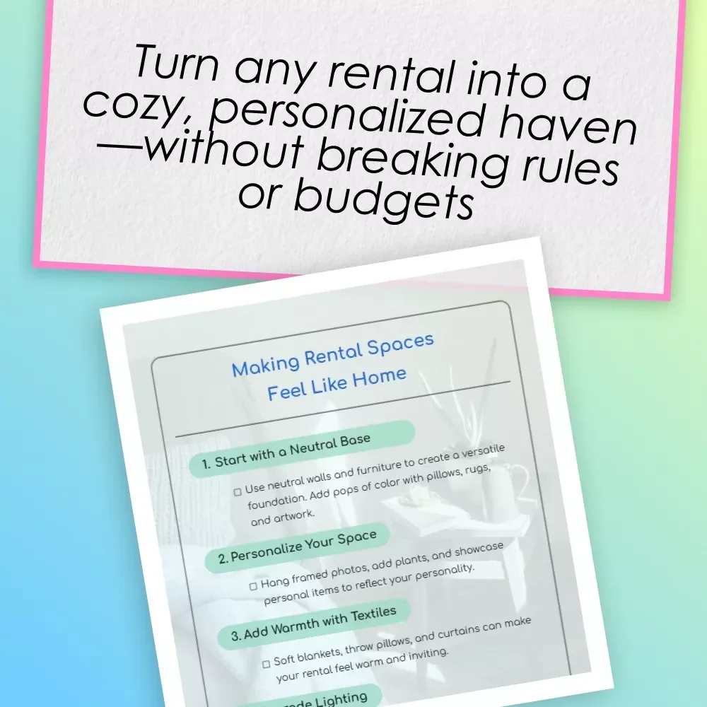 Making Rental Spaces Feel Like Home – Printable Digital Checklist for Apartment, House, and Condo Renters | Home Styling, Cozy Decor, and Temporary Design Solutions