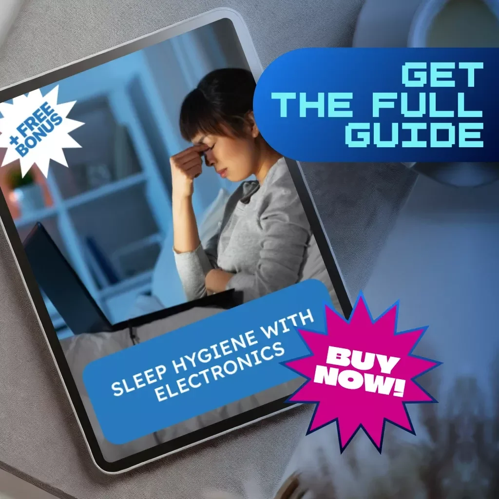 Sleep Hygiene with Electronics | Digital Guide for Better Rest, Screen Time Detox, Blue Light Sleep Tips, Healthy Nighttime Tech Habits, Bedroom Sleep Sanctuary