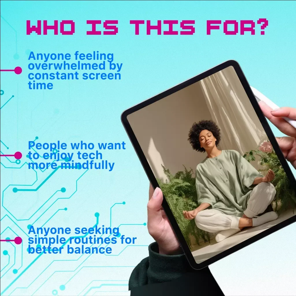 Digital Detox Guide for Gadget Lovers | Screen Time Balance, Mindful Tech Habits, Wellness eBook, Step-by-Step Detox Plan