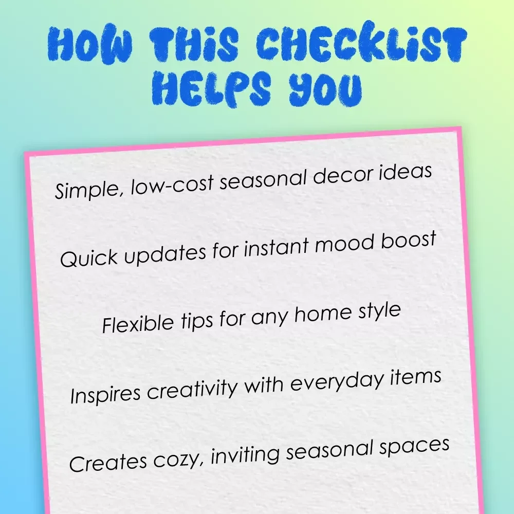 Seasonal Switch: Effortless Decor Updates for Spring & Fall – Printable Home Styling Checklist for Easy Seasonal Decorating, Digital Download Guide