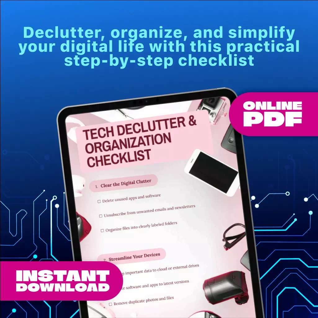 Tech Declutter & Organization Checklist | Digital Download | Productivity eBook for Organizing Devices, Files & Passwords